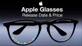 Apple Glasses Release Date and Price - 3 BIG FEATURES!!