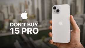 iPhone 15 - 1 Week Later Review... Don't Buy iPhone 15 Pro!