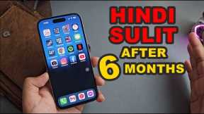 iPhone 14 Pro After 6 Months - Detalyadong Review