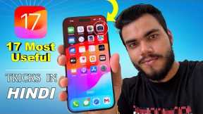 iOS 17 - 17 Hidden Features and Tips & Tricks You Must Know🔥😍 (HINDI)