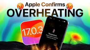 Apple CONFIRMES iOS 17.0.3 is imminent - iPhone Overheating and More