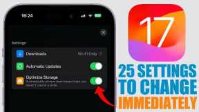 iOS 17 - 25 Settings You NEED to Change Immediately !