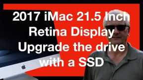 Apple iMac SSD Upgrade - My first attempt - 2017 iMac 21.5 inch Retina Display