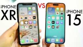 iPhone 15 Vs iPhone XR! (Comparison) (Review)