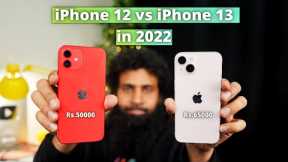 iPhone 12 vs iPhone 13 in 2022 Full Comparison