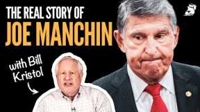 Bill Kristol: Joe Manchin DISASTER Rocks the Senate