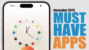 10 iPhone Apps You MUST HAVE - November 2023 !