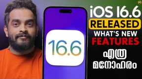 iOS 16.6 Released | What's New!- in Malayalam