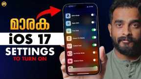 10 New iOS 17 Setting You NEED to Turn ON! - in Malayalam