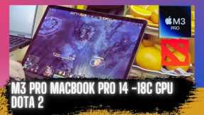 M3 Pro Macbook Pro   Dota 2   MacOS Gameplay