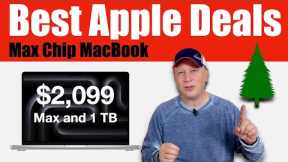 Apple Products for Christmas and the Holiday Season - Max Chip MacBook for $2,099