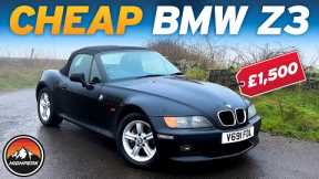 I BOUGHT A CHEAP BMW Z3 FOR £1,500!