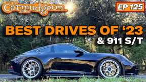 911 S/T Review + Our Favorite Cars of 2023 — Carmudgeon Show Jason Cammisa  Derek Tam-Scott — Ep 125