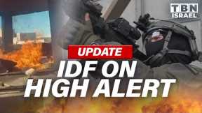 UPDATE: IDF on HIGH ALERT; Hamas is RUNNING Out of AMMUNITION | TBN Israel