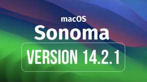 How to Update to macOS Sonoma 14.2.1 - MacBook, iMac, Mac Pro, Mac mini, Mac Studio