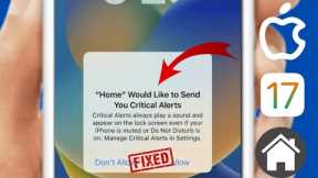 How To Fix Home Would Like To Send You Critical Alerts iPhone X/Xs/11/12/13/14/15 | 2024