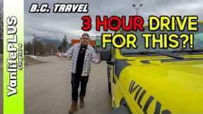 Day in the Life - Travel BC - 3 Hours for THIS?! | VanlifePLUS