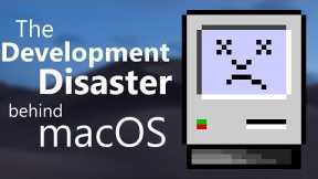 The Development Disaster behind macOS