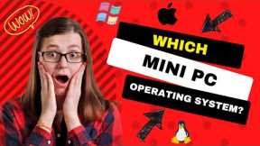 Choose the Best Mini PC Operating System in 2024!