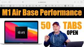 M1 MacBook Air Performance 2024 - With 50 Safari Tabs Open
