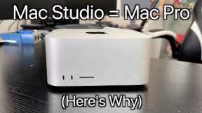Mac Studio is the New Mac Pro (Here's Why)