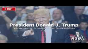 LIVE: Trump to Deliver Remarks at Iowa Caucus Rallies in Newton and Clinton - 1/6/24