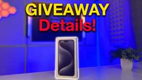 2024 GIVEAWAY Details for iPhone 15 Pro Max & Other BIG CHANNEL NEWS!!