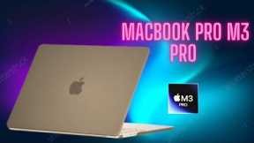 Unveiling the New MacBook Pro M3 Pro: A Win-Win for Consumers
