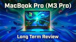 MacBook Pro M3 Pro Long Term Review