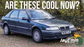 Why This 23 Year Old Drives a 1995 Rover 216 SLI
