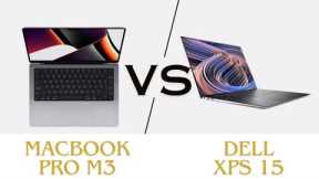 MacBook Pro m3 vs Dell XPS 15 Which is Better?
