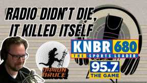 The Culling of KNBR / Radio's Death