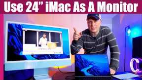 How To Use a 24 iMac as a Second Monitor or Second Screen