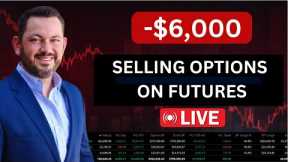 Selling Options On Futures - Red Day Recap after FOMC rate announcement - I am in good shape!