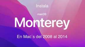 Tutorial Final - Instala macOS Monterey en Mac´s del 2008 al 2014 con Open Core Legacy Patcher 2022