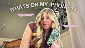 WHATS ON MY IPHONE 14 *updated*