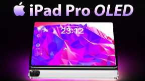 OLED iPad Pro M3 Release Date and Price - STILL COMING MARCH 2024?