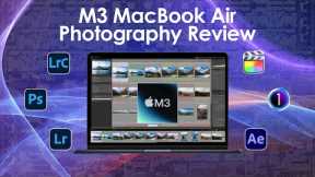 M3 MacBook Air Photography Review, is it any good?