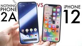 Nothing Phone 2a Vs iPhone 12! (Comparison) (Review)