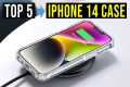 ✅Top 5: Best iPhone 14 Case in 2024 - 