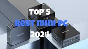 Top 5 best mini pc of 2024