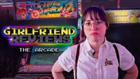 Girlfriend Reviews The Arcade