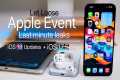 Apple Event Last Minute Leaks, iOS 18 