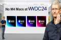 WWDC 2024 Macs - Apple has BIG