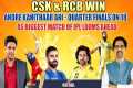 CSK & RCB Win |  Andre Kanithaar