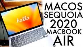MacOS Sequoia On The 2020 MacBook Air! (Review)