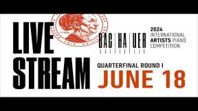 QUARTERFINAL ROUND I JUNE 18 1:00PM 2024 Gina Bachauer International Artists Piano Competition