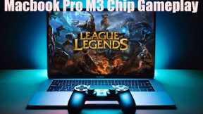 MacBook Pro M3 Chip League of Legends Gameplay | Performance Test
