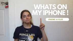 What’s on my iphone // iphone 14+