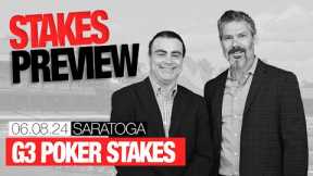 Grade 3 Poker Stakes Preview | June 8, 2024